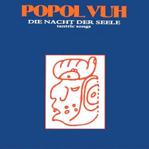 Die Nacht Der Seele - Tantric Songs (2005 Spv Remaster)