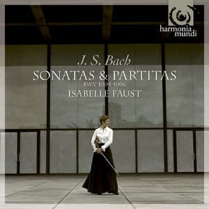 Bach: Sonatas & Partitas For Solo Violin, Vol. 1 (BWV 1004, 1005, 1006) [Hi-Res]
