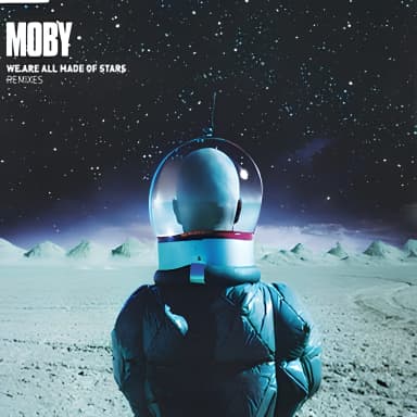 We Are All Made Of Stars (Remixes)