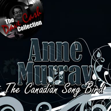The Canadian Song Bird (The Dave Cash Collection)