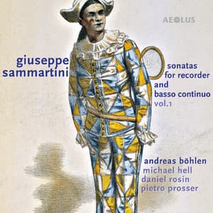 Giuseppe Sammartini: Sonatas For Recorder And Basso Continuo, Vol.1