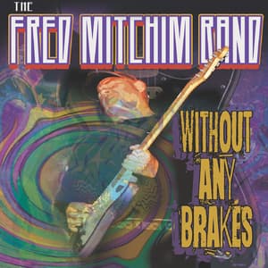 Without Any Brakes