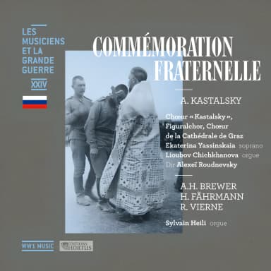 Commémoration Fraternelle (Les musiciens et la Grande Guerre, Vol. 24)