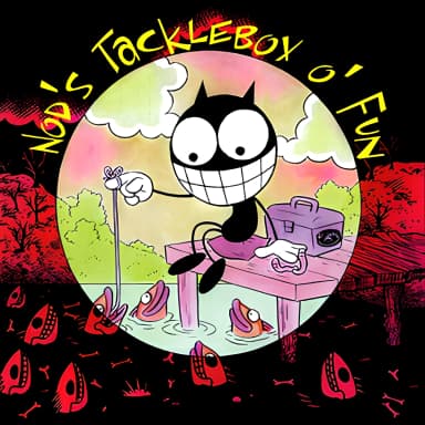 Nod's Tacklebox O' Fun