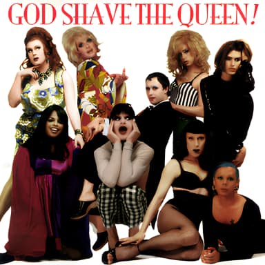 God Shave The Queen!