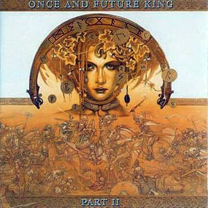 Once And Future King - Part II