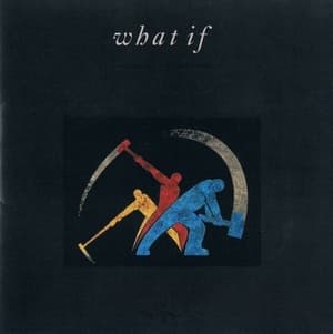 What If