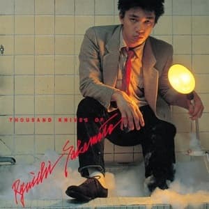 Thousand Knives Of Ryuichi Sakamoto