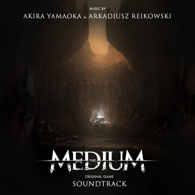 The Medium (Original Game Soundtrack)