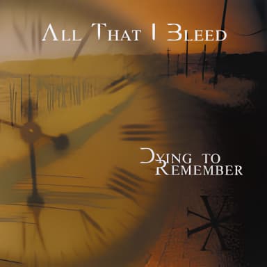 Dying To Remember