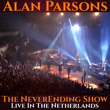 The Neverending Show (Live In The Netherlands)