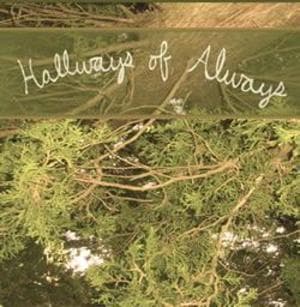 Hallways Of Always