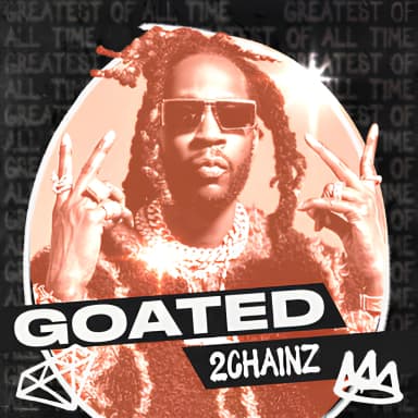 Goated 2 Chainz