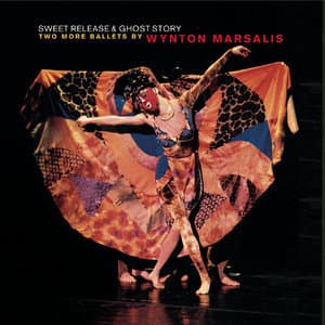 Sweet Release And Ghost Story, Two More Ballets By