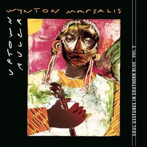 Uptown Ruler Soul Gestures In Southern Blue Vol. 2