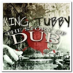 The Story of Dub