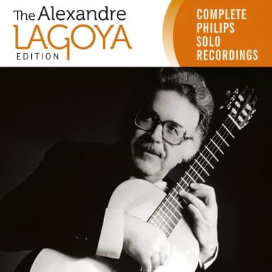 The Alexandre Lagoya Edition - Complete Philips Solo Recordings