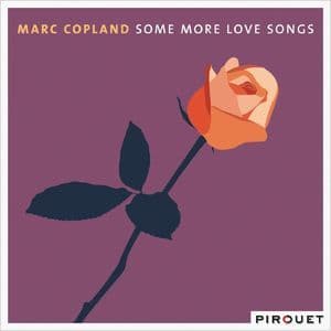Some More Love Songs (feat. Drew Gress, Jochen Rueckert)