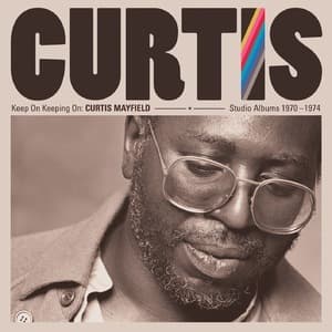  Keep On Keeping On: Studio Albums 1970-1974