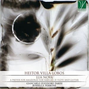 Heitor Villa-Lobos: Lua nova - A Preyer for Amazonas for Saxello, Zi Flute and Guitar
