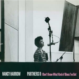 Partners II: I Dont Know What Kind of Blues Ive Got