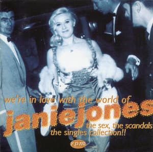 We're In Love With The World Of Janie Jones