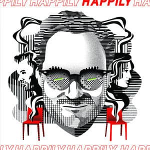 Happily - Original Motion Picture Soundtrack