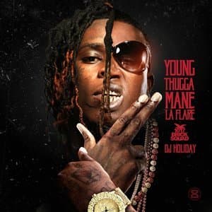 Young Thugga Mane La Flare
