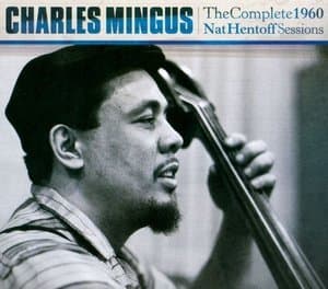 The Complete 1960 Nat Hentoff Sessions