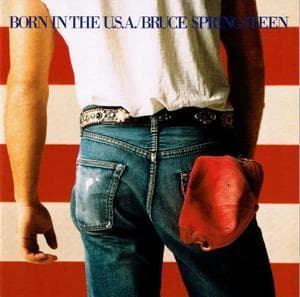 Born In The U.S.A.