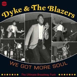 We Got More Soul: The Ultimate Broadway Funk