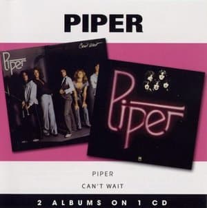 Piper + Can't Wait