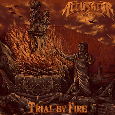 Trial By Fire