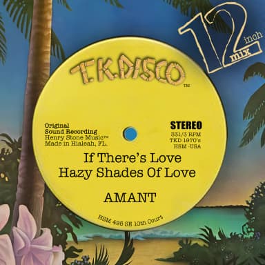 If There's Love / Hazy Shades Of Love