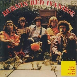 Burnin Red Ivanhoe / W.W.W.