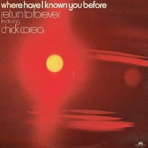 Where Have I Known You Before