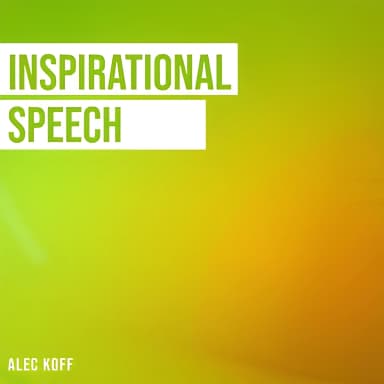 Inspirational Speech