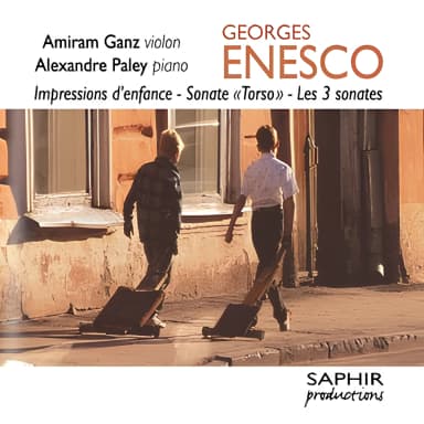 Enesco: L'oeuvre pour violon et piano