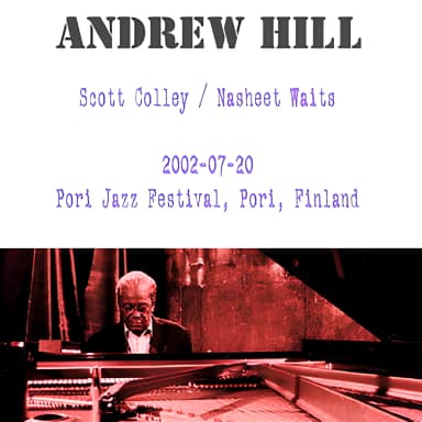 2002-07-20, Pori Jazz Festival, Pori, Finland