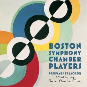 Profanes Et Sacrees: 20th Century French Chamber Music