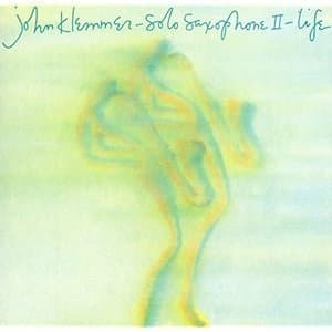 Solo Saxophone II: Life