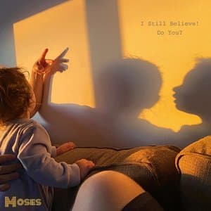 I Still Believe! Do You?