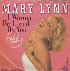 I Wanna Be Loved By You
