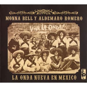 La Onda Nueva En Mexico