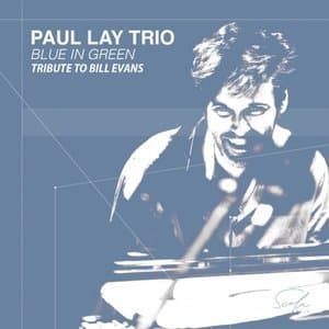 Blue in Green (Tribute to Bill Evans)