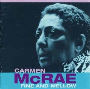 Fine And Mellow