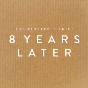 8 Years Later