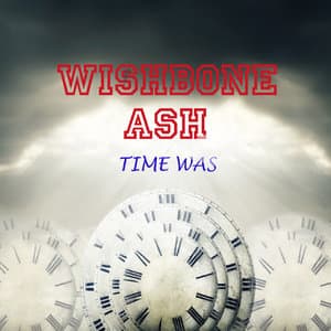 Time Was