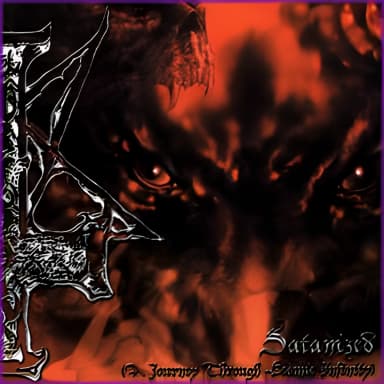 Satanized (A Journey Through Cosmic Infinity)