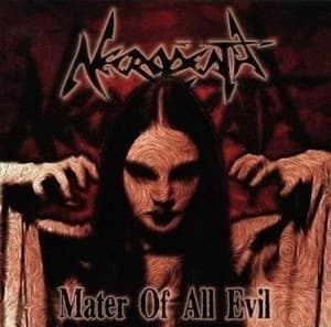 Mater Of All Evil